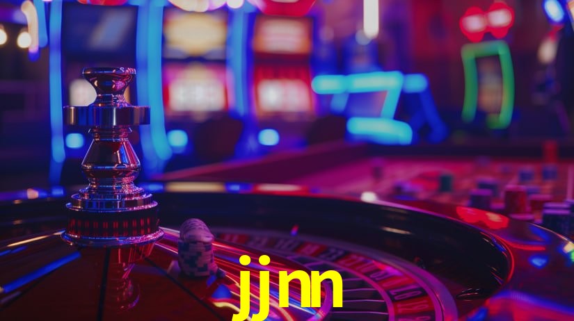Explore as vantagens do jjnn: serviço profissional e confiabilidade
